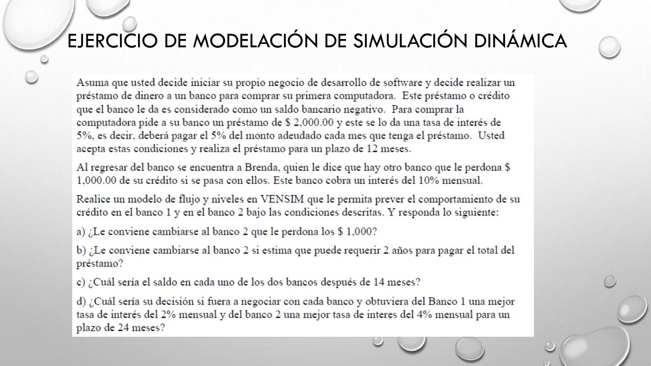 Ejercicio de modelación de simulación dinámica. El préstamo de $2,000.00 al 5 % mensual y la oferta del banco 2, que perdona $1,000.00 y cobra el 10 %: modelarlo en Vensim y responder cuatro preguntas.